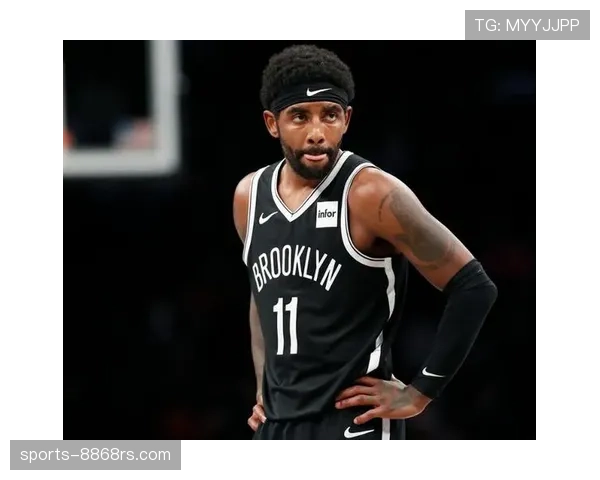 欧文挡拆创造突破机会显著提升球队关键回合效率