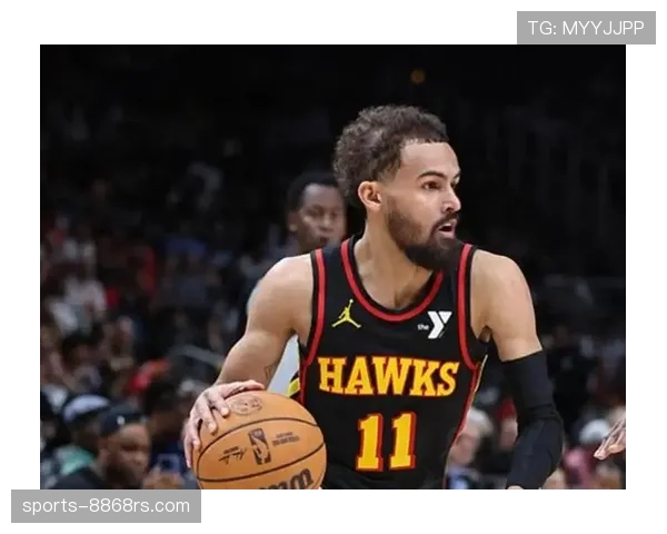 特雷·杨利用挡拆拉开空间提升助攻效率明显超过欧文